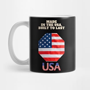 Made in the USA, Built to Last Mug